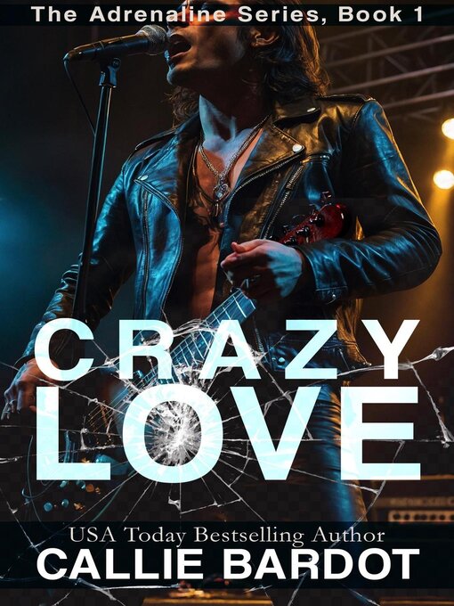 Title details for Crazy Love by Callie Bardot - Available